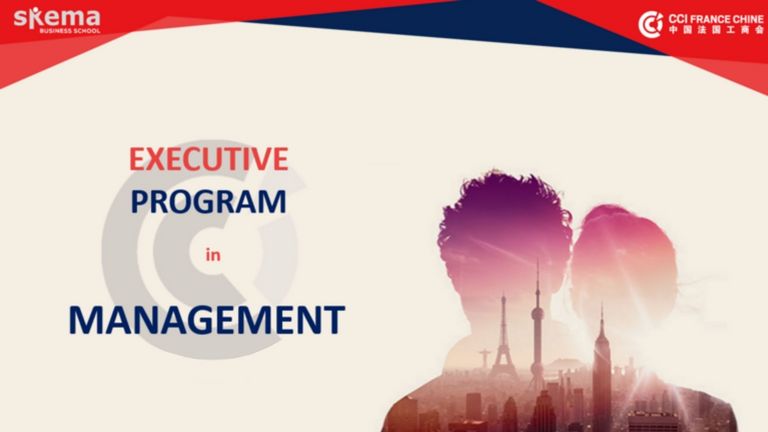 Executive Program in Management, by SKEMA and CCI France China