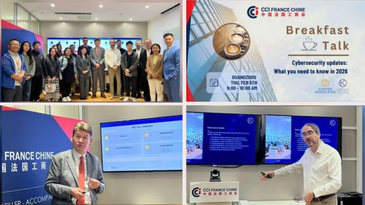 Photos from the CCI France Chine Breakfast Talk on cybersecurity updates with NETK5 and COSTER ASSOCIATES in Guangzhou on February 5, 2026.